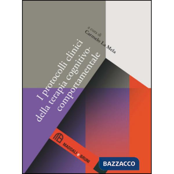 Protocolli clinici della terapia cognitivo-comportamentale (I)