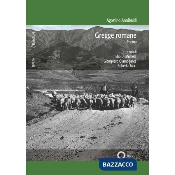 Gregge romane. Poema. Ediz. critica