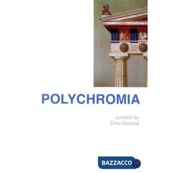 Polychromia. Ediz. bilingue