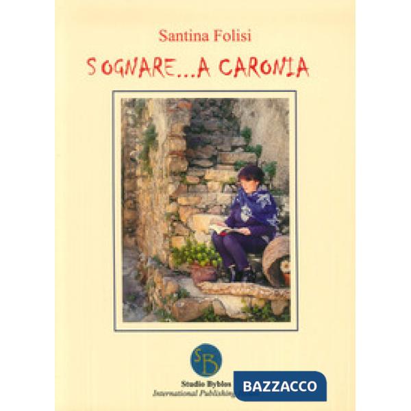 Sognare a Caronia