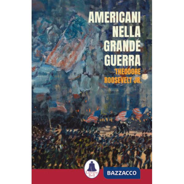 Americani nella Grande Guerra