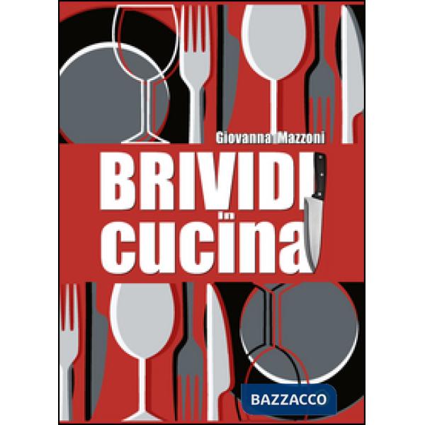 Brividi in cucina