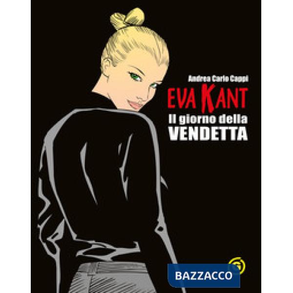 Eva Kant. Il giorno della vendetta