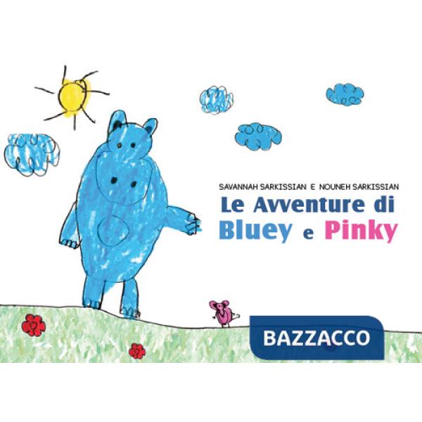 Avventure di Bluey e Pinky (Le)