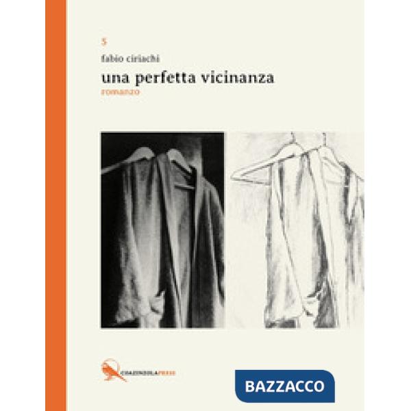 Perfetta vicinanza (Una)