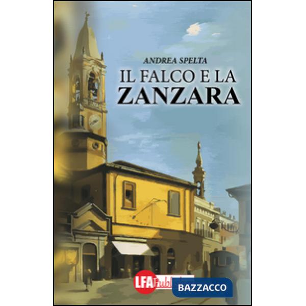 Falco e la zanzara (Il)