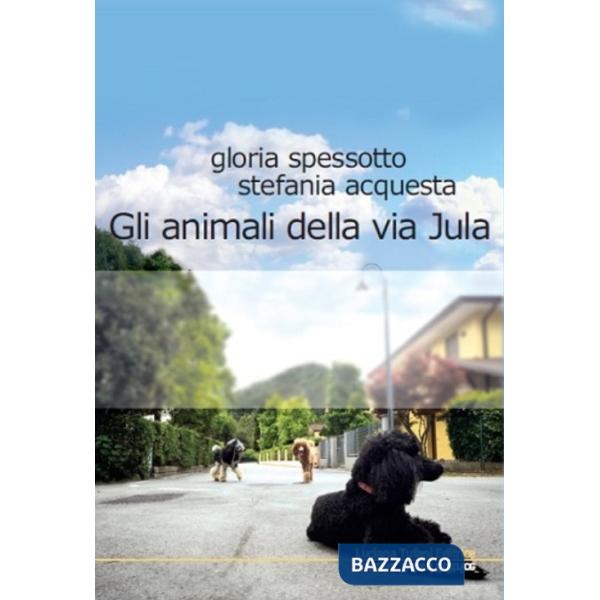 Animali della via Jula (Gli)