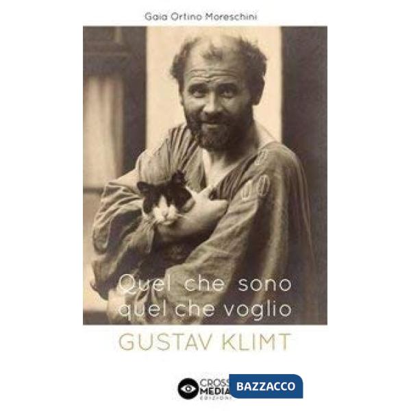 Quel che sono, quel che voglio: Gustav Klimt