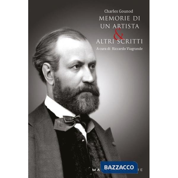 Memorie di un artista e altri scritti