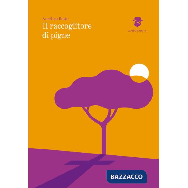 Raccoglitore di pigne (Il)