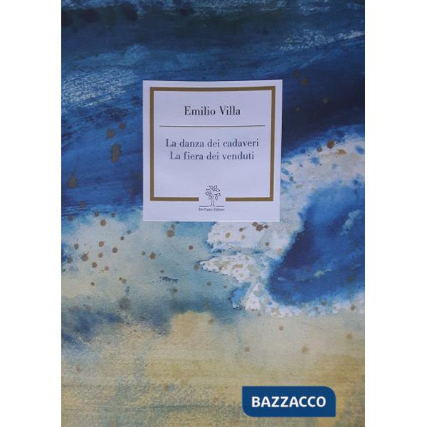 Danza dei cadaveri. La fiera dei venduti (La)