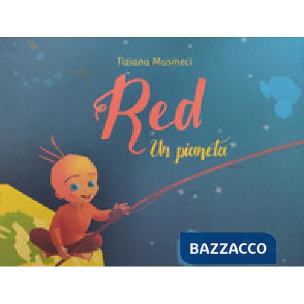 Pianeta. Red. Ediz. illustrata (Un)