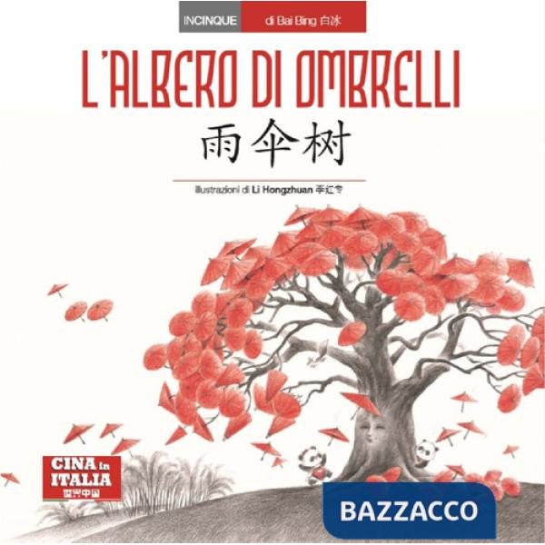 Albero di ombrelli. Ediz. italiana e cinese (L')