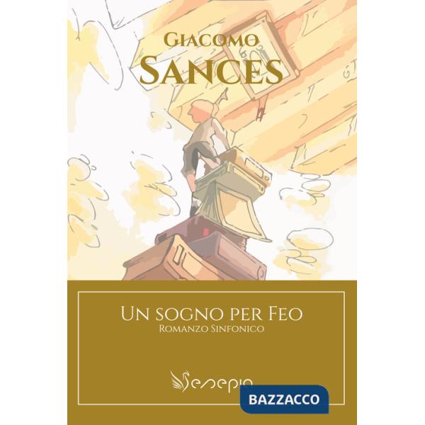 Sogno per Feo. Con App (Un)