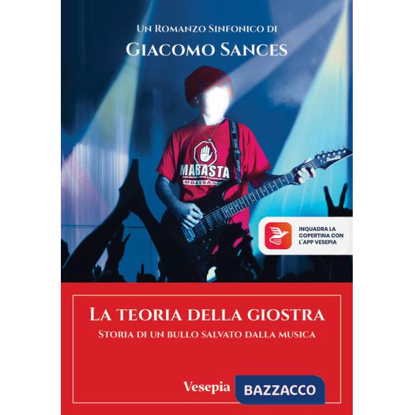 Teoria della giostra. Storia di un bullo salvato dalla musica (La)