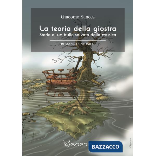 Teoria della giostra. Storia di un bullo salvato dalla musica. Con Contenuto digitale (fornito elettronicamente) (La)