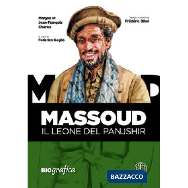 Massoud. Il leone del Panjshir