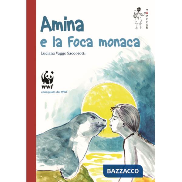 Amina e la foca monaca
