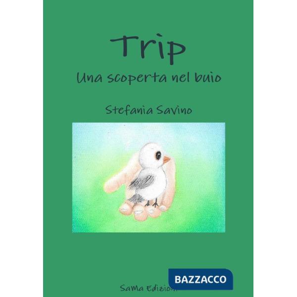 Trip. Una scoperta nel buio