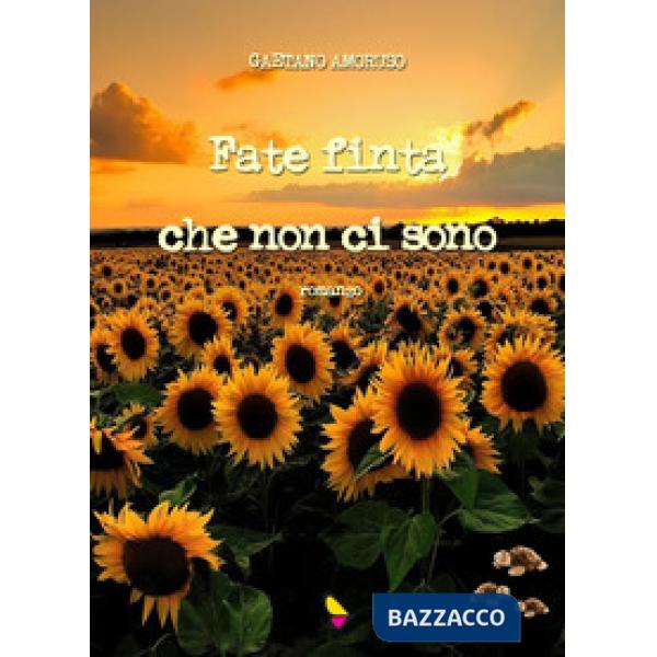 Fate finta che non ci sono