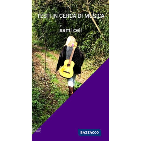 Testi in cerca di musica