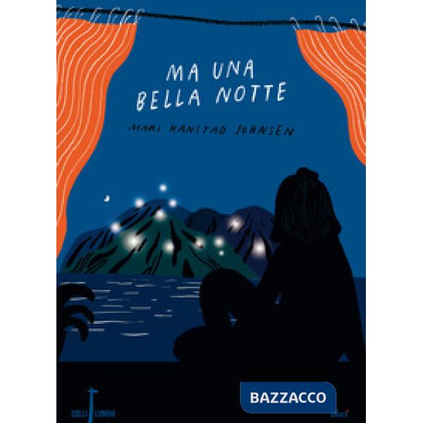 Ma una bella notte