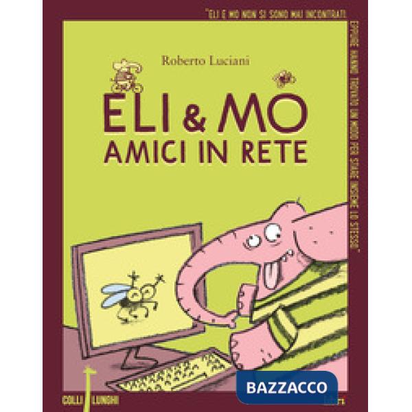 Eli & Mo. Amici in rete