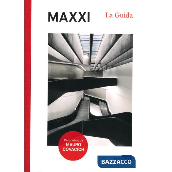 MAXXI. La guida