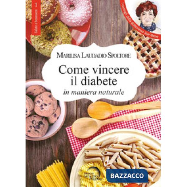 Come vincere il diabete in maniera naturale