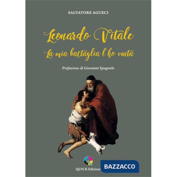 Leonardo Vitale. La mia battaglia l'ho vinta