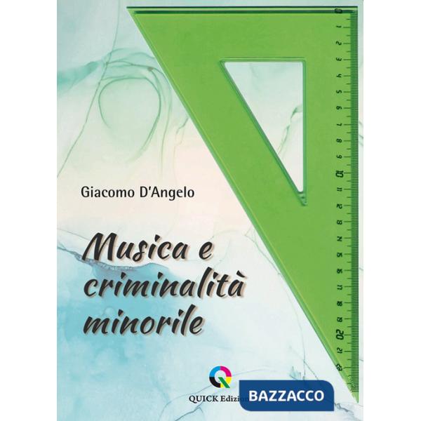 Musica e criminalità minorile
