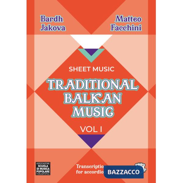 Traditional Balkan Music. Vol. 1