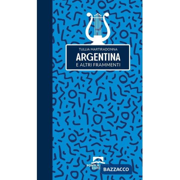 Argentina e altri frammenti