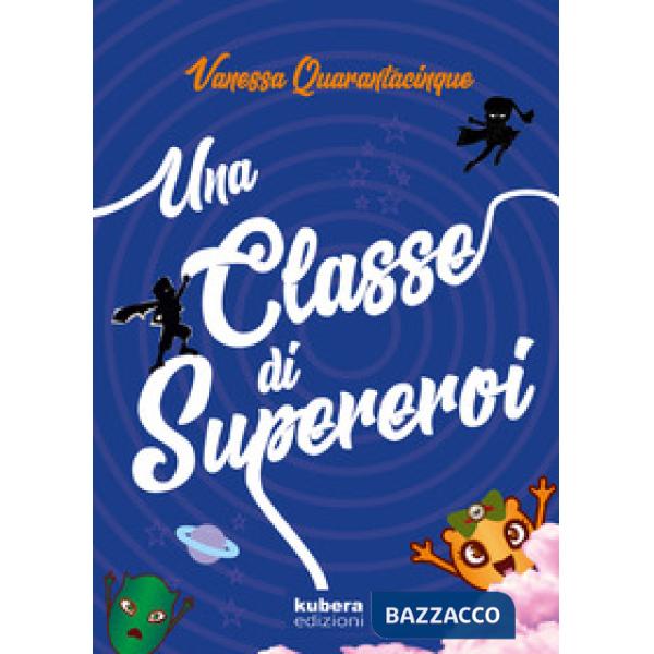 Classe di supereroi (Una)
