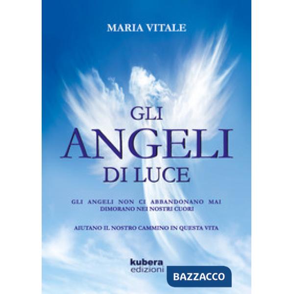 Angeli di luce (Gli)