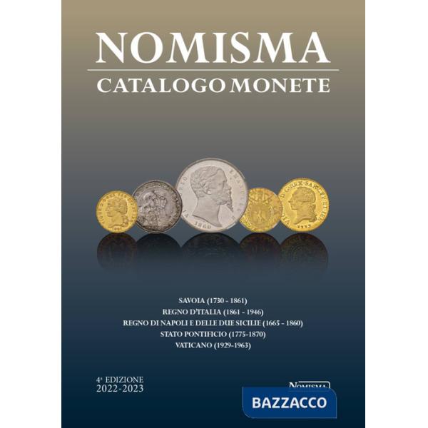 Nomisma. Catalogo Monete 2022-2023