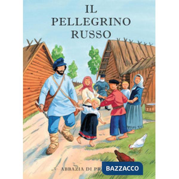 Pellegrino russo (Il)