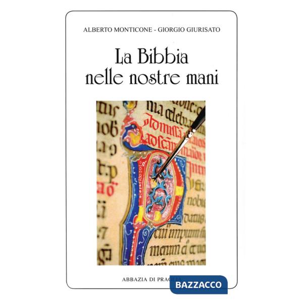 Bibbia nelle nostre mani (La)