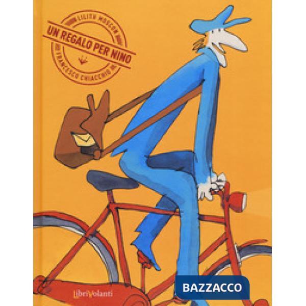 Regalo per Nino. Ediz. a colori (Un)