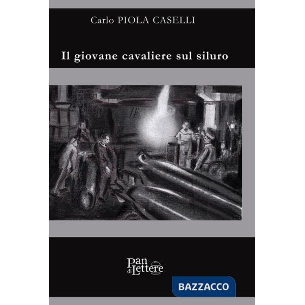 Giovane cavaliere sul siluro (Il)