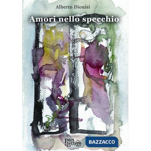 Amori nello specchio