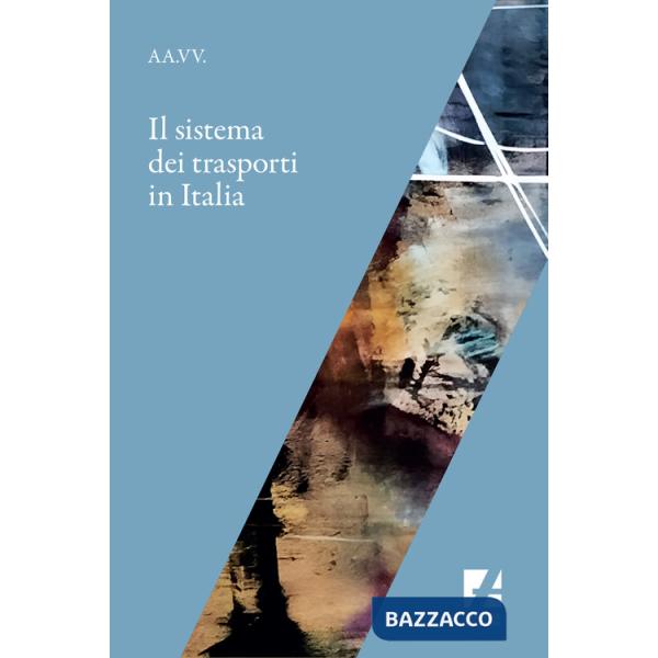 Sistema dei trasporti in Italia (Il)