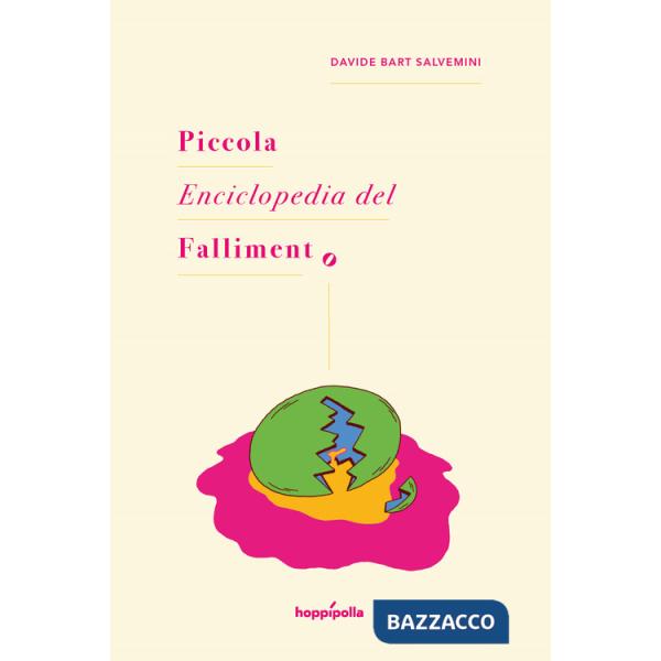 Piccola enciclopedia del fallimento