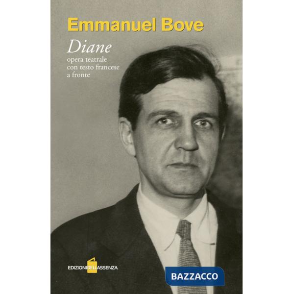 «Diane». Opera teatrale. Testo francese a fronte