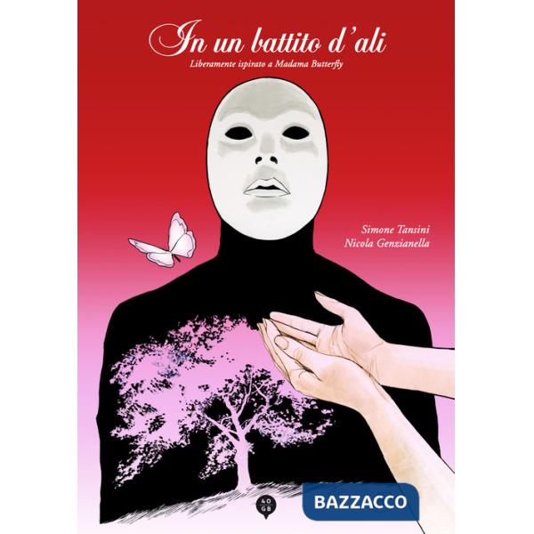 In un battito d'ali. Liberamente ispirato a Madama Butterfly