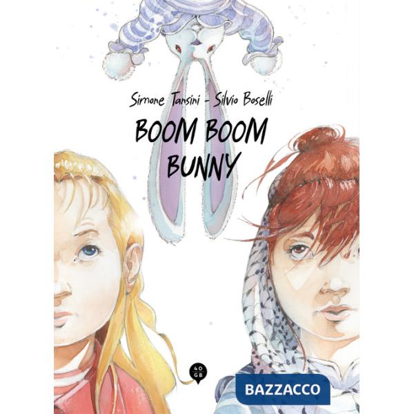 Boom Boom Bunny. Ediz. illustrata