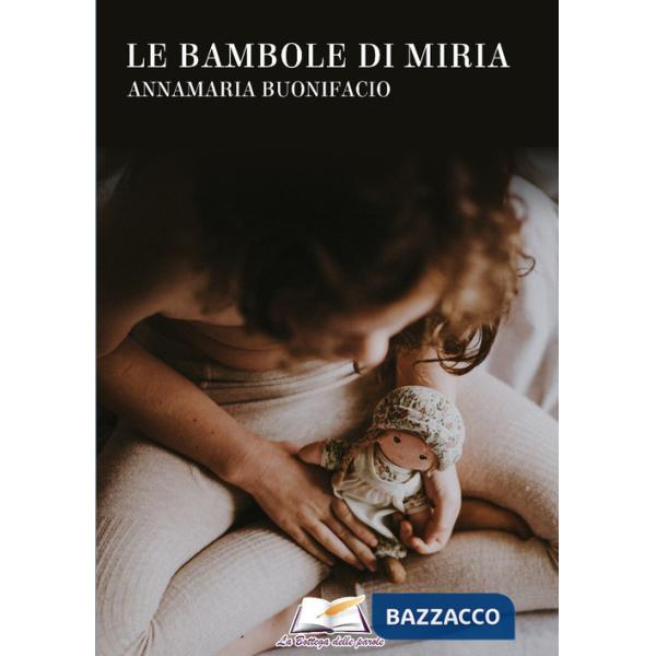 Bambole di Miria (Le)