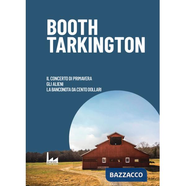 Concerto di Primavera-Gli Alieni-La Banconota da Cento Dollari (Il)