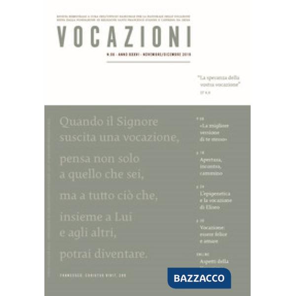 Vocazioni (2019). Vol. 6: La speranza della vostra vocazione