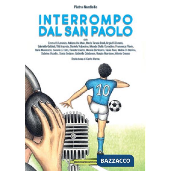 Interrompo dal San Paolo